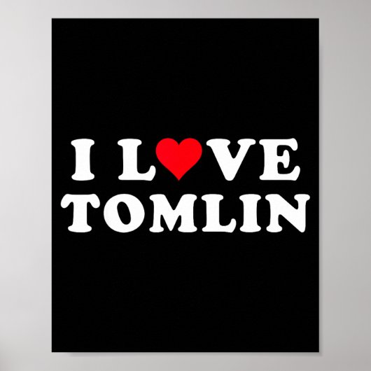 Poster I Love Tomlin Matching Girlfriend & Boyfriend (Devant)
