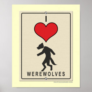 Poster I Love Werewolves