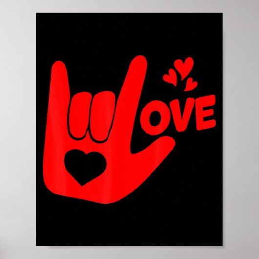 Poster I Love You Hand Sign Asl Valentine Day Funny Wome (Devant)