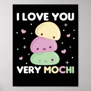 Poster I Love You Very Mochi - Kawaii Mochi Ice Cream