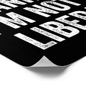 Poster I’m Thankful I’m Not A Liberal Funny Thanksgiving (Coin)