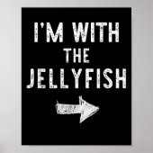 Poster I’m With The Jellyfish Halloween Couple Costume Je (Devant)