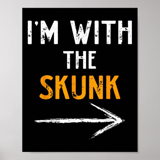 Poster I’m With The Skunk Funny Halloween Matching Couple (Devant)