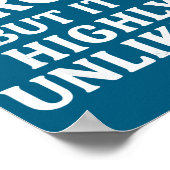 Poster I Might Be Wrong But It's Highly Unlikely Sarcasti (Coin)