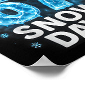 Poster I Need 6 7 Snow Days Funny Snowy Day Gen Alpha Sla (Coin)