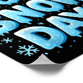 Poster I Need 6 7 Snow Days Funny Snowy Day Teacher And S (Coin)