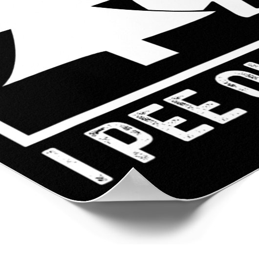 Poster I Pee Outside Girl Sign Funny Camping (Coin)