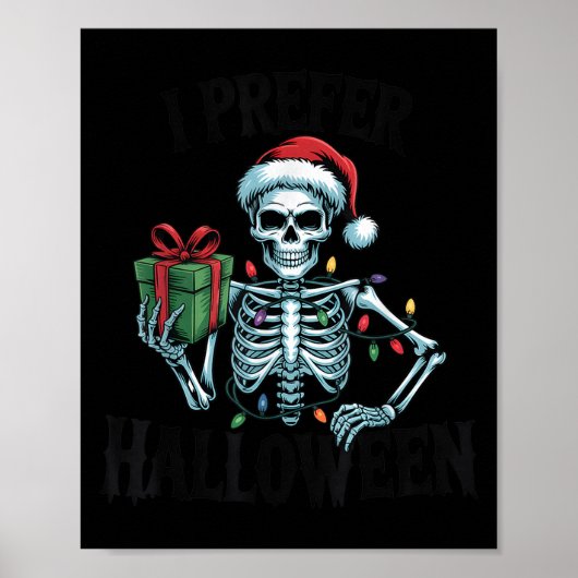 Poster I Prefer Halloween Christmas Lights Women Men Kids (Devant)