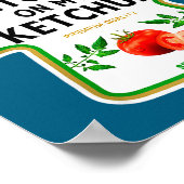 Poster I Put Ketchup On My Ketchup 2025 Costume Mustard C (Coin)