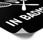 Poster I Put the Bad In Badminton (Coin)