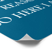 Poster I Ran Out Of Reasons Funny Excuse Quote  (Coin)