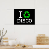 Poster I Recycle Disco (Cuisine)
