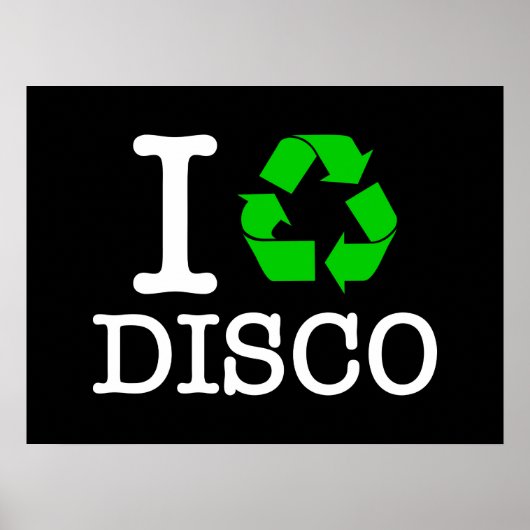 Poster I Recycle Disco (Devant)
