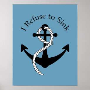 Poster I Refuse to Sink print