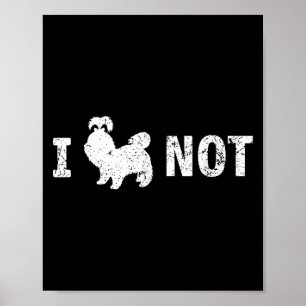 Poster I Shih Tzu Pas Drôle Shih Tzu Dit Citation Shih Tz