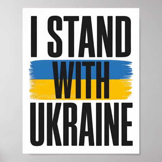 Poster I Stand With Ukraine Bold Ukrainian Flag Support (Devant)