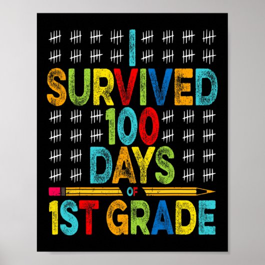 Poster I Survived 100 Jours de 1ère année 100e Jour de Sc (Devant)