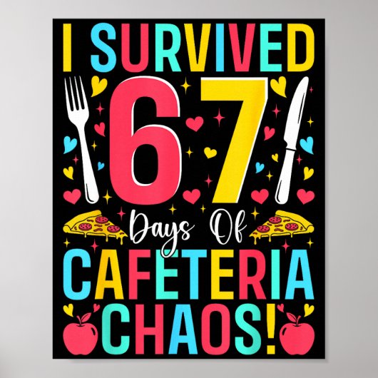 Poster I Survived 67 Days Of Cafeteria Chaos Lunch Lady S (Devant)
