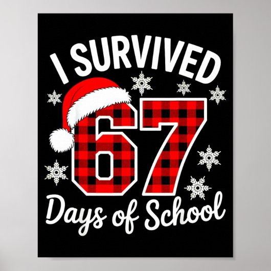 Poster I Survived 67 Days Of School Christmas  (Devant)