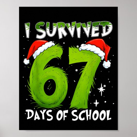 Poster I Survived 67 Days Of School Christmas Candy Cane (Devant)