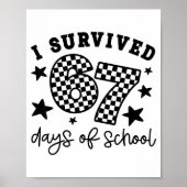 Poster I Survived 67 Days Of School Funny 67 Meme Teacher (Devant)