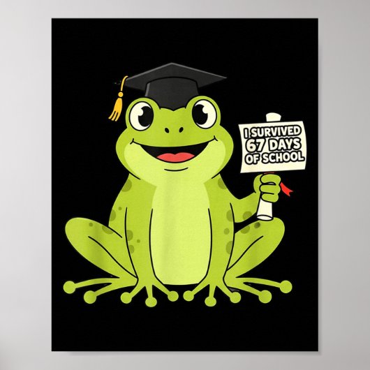 Poster I Survived 67 Days Of School Funny 67 Teachers Stu (Devant)