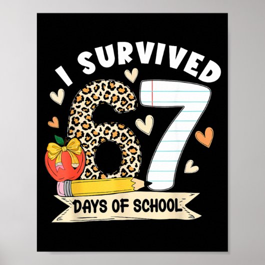 Poster I Survived 67 Days Of School Funny Leopard Student (Devant)