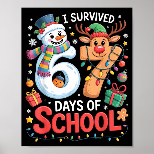 Poster I Survived 67 Days Of School Funny Meme Six Seven  (Devant)