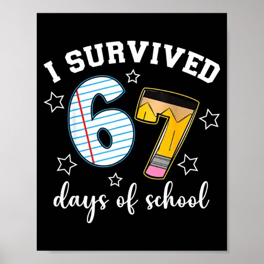 Poster I Survived 67 Days Of School Funny Meme Teacher St (Devant)