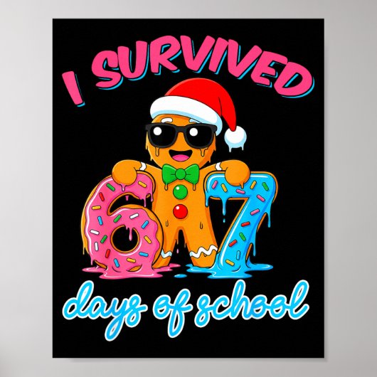 Poster I Survived 67 Days Of School Funny Six Seven 67 Gi (Devant)