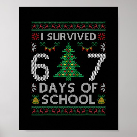 Poster I Survived 67 Days Of School Funny Six Seven Meme  (Devant)