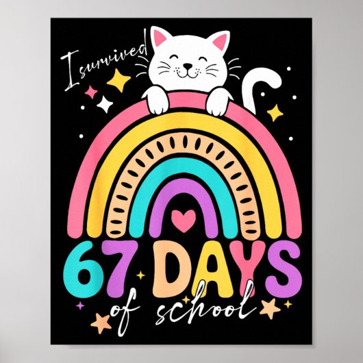 Poster I Survived 67 Days Of School Kids Kitten Cat Cool  (Devant)