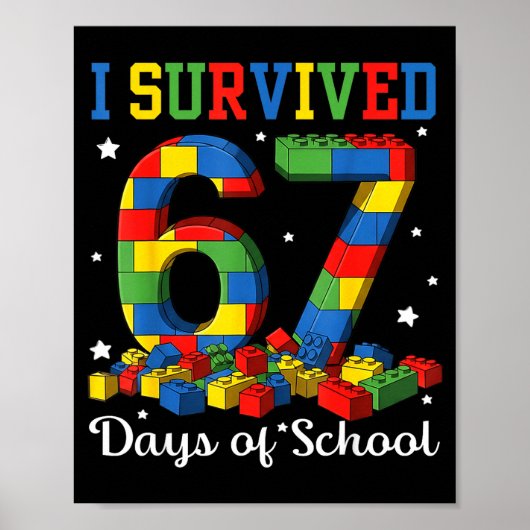 Poster I Survived 67 Days Of School Number 67 Six Seven M (Devant)