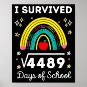 Poster I Survived 67 Square Root Days Of School Funny Mem (Devant)