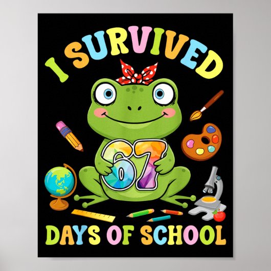 Poster I Survived Six Seven Days Of School Cute Frog Stud (Devant)