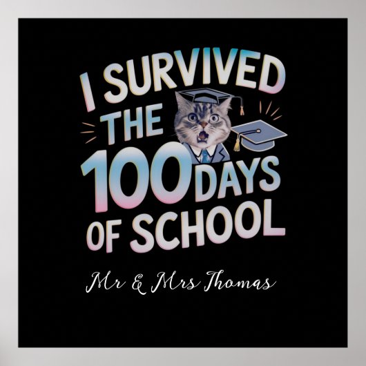 Poster I Survived the 100 Days of School - Celebrate 100 (Devant)
