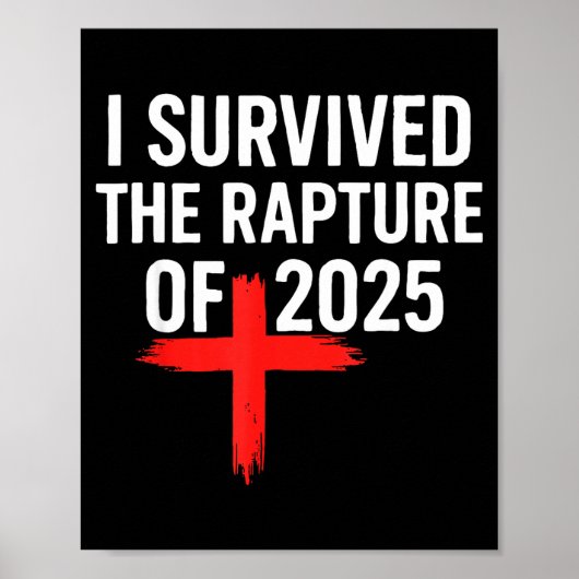 Poster I Survived The Rapture Of 2025  (Devant)