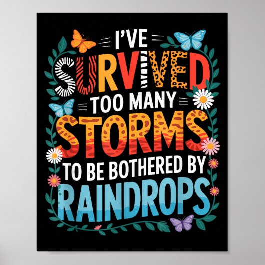 Poster I’ve Survived Many Storms, Positive Inspiring Moti (Devant)