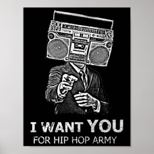 Poster I want you for hip-hop army