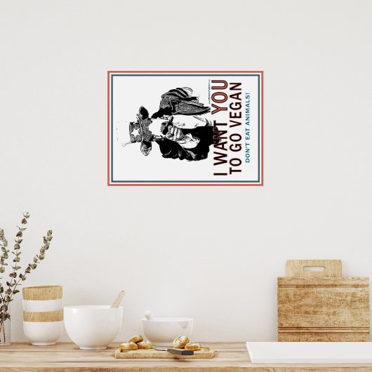Poster I Want You To Go Vegan (Cuisine)