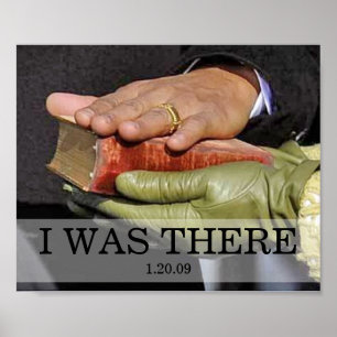 Poster I WAS THERE: President Obama Hand on Lincoln Bible