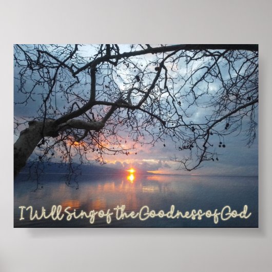 Poster I Will Sing of the Goodness of God (Devant)