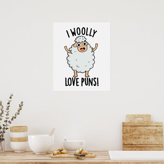 Poster I Wooly Love Puns Funny Sheep Pun  (Cuisine)