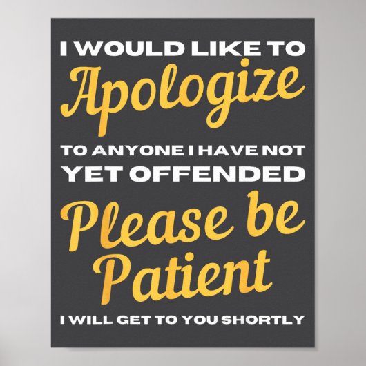 Poster I Would Like To Alogize To Anyone I Have Not Yet O (Devant)