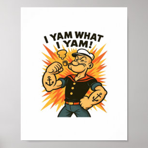 Poster I Yam What I Yam Popeye Citation de dessin classiq