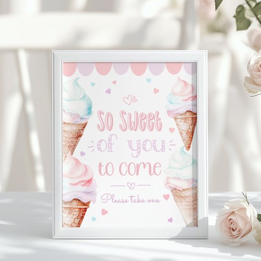 Poster Ice cream Sweet of you to come birthday pastel