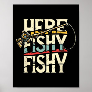 Poster Ici Pêche Poisson Drôle Pêche