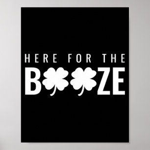 Poster Ici pour la boisson T Shirt St Patrick S Day Uni