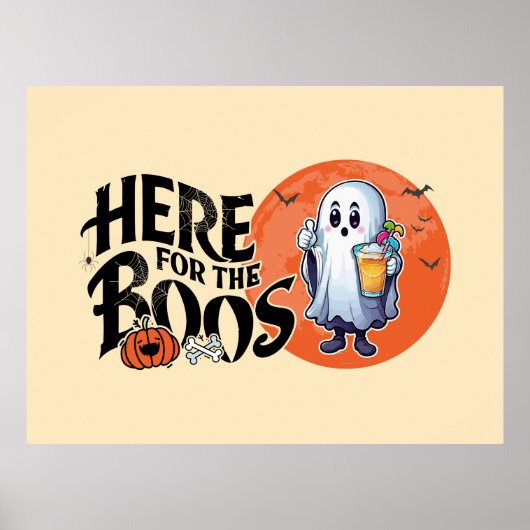 Poster Ici pour les Boos | Boire et obtenir votre Spook (Devant)