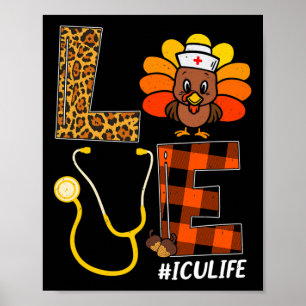 Poster ICU Nurse Turquie Thanksgiving Day Love Nurse Life